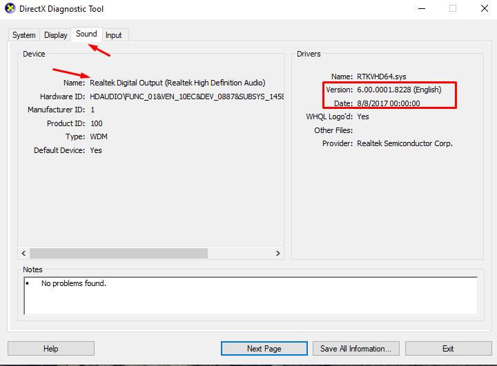 In Sound tab check Device Name and Driver Date and Version 